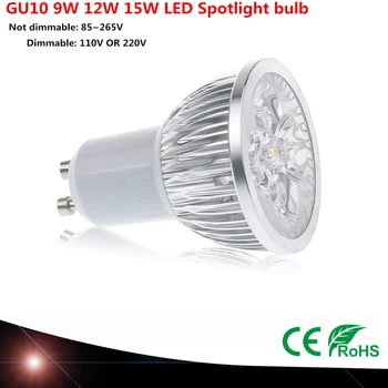 1buc Super-Luminos LED 9W 12W 15W GU10 LED Bec Lumina de Lampă 110V 220V Estompat Led, Spoturi Led Alb Cald/Alb Pur/Alb Rece